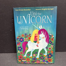 Load image into Gallery viewer, Uni the Unicorn (Amy Krouse Rosenthal) -character hardcover
