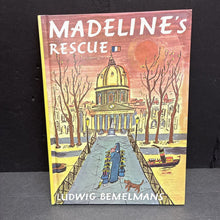 Load image into Gallery viewer, Madeline's Rescue (Ludwig Bemelmans) -character hardcover
