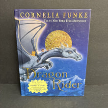 Load image into Gallery viewer, Dragon Rider: New Edition Featuring Sorrel's Story (Cornelia Funke &amp; Anthea Bell) -series hardcover
