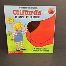 Load image into Gallery viewer, Clifford's Best Friend: A Story About Emily Elizabeth (Clifford the Big Red Dog) (Norman Bridwell) -character
