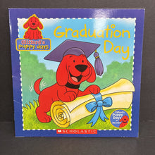 Load image into Gallery viewer, Clifford's Graduation Day (Clifford's Puppy Days) (Norman Bridwell &amp; Danielle Denega) (Elementary School) -character paperback
