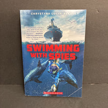 Load image into Gallery viewer, Swimming with Spies (Chrystyna Lucyk-Berger) -chapter paperback
