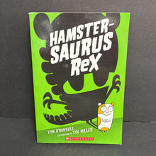 Load image into Gallery viewer, Hamster-Saurus Rex (Tom O'Donnell) -chapter paperback
