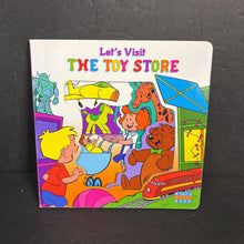 Load image into Gallery viewer, Let's Visit the Toy Store (A Let's Visit Book) (Nancy Parent)-board
