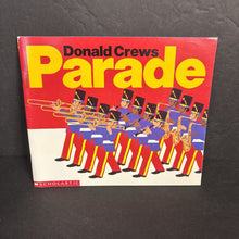Load image into Gallery viewer, Parade (Donald Crews) -paperback
