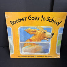 Load image into Gallery viewer, Boomer Goes to School (Constance W. McGeorge) (Elementary School) -paperback
