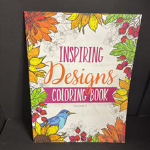 Load image into Gallery viewer, Inspiring Designs Coloring Book Volume 2 -activity paperback
