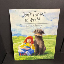 Load image into Gallery viewer, Don't Forget to Write (Martina Selway) -hardcover
