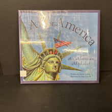 Load image into Gallery viewer, A is for America: An American Alphabet (USA) (Devin Scillian) (Sleeping Bear Press) -hardcover
