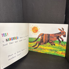 Load image into Gallery viewer, Does A Kangaroo Have a Mother, Too? (Eric Carle) -oversized paperback
