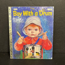 Load image into Gallery viewer, The Boy With a Drum (Golden Book) (David L. Harrison) (Vintage Collectible c. 1969) -hardcover
