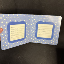 Load image into Gallery viewer, Welcome Little One (A Love Letter To You) / Bienvenido Chiquito (Una carta de amor para ti) (Sandra Magsamen) (English/Spanish) -board
