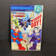 Load image into Gallery viewer, Bizarro Day! (DC Comics DC Super Friends) (Billy Wrecks) (Step Into Reading Level 2) -character reader paperback
