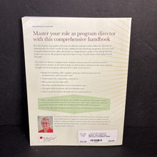 Load image into Gallery viewer, The Child Care Director's Complete Guide: What You Need to Manage and Lead (Christine A. Schmidt) -homeschooling parenting paperback
