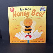 Load image into Gallery viewer, You Are A Honey Bee (Laurie Ann Thompson) -paperback
