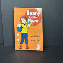 Load image into Gallery viewer, Beany and the Meany (Beany) (Susan Wojciechowski) -series paperback
