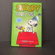 Load image into Gallery viewer, Snoopy: Party On!: A Peanuts Collection (Charles M. Schulz) -character comic hardcover
