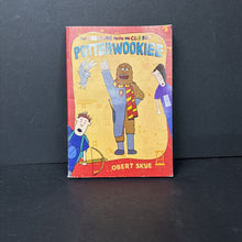 Load image into Gallery viewer, The Creature from My Closet: Potterwookie (Obert Skye) -chapter paperback
