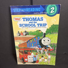 Load image into Gallery viewer, Thomas and the School Trip (Step Into Reading Level 2) (Thomas &amp; Friends) (Rev. W. Awdry &amp; Owain Bell) -character reader paperback
