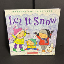 Load image into Gallery viewer, Let It Snow (Maryann Cocca-Leffler) (Weather) -paperback
