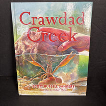 Load image into Gallery viewer, Crawdad Creek (Scott Russell Sanders) -hardcover
