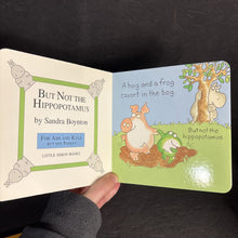 Load image into Gallery viewer, But Not the Hippopotamus (Sandra Boynton) -board
