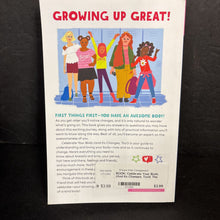 Load image into Gallery viewer, Celebrate Your Body (And Its Changes, Too!): The Ultimate Puberty Book for Girls (Sonya Renee Taylor) -puberty paperback
