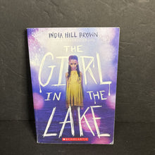 Load image into Gallery viewer, Girl in the Lake (India Hill Brown) -chapter paperback

