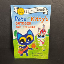 Load image into Gallery viewer, Pete the Kitty's Outdoor Art Project (Kimberly &amp; James Dean) (My First I Can Read) (Pete the Cat) -character reader paperback
