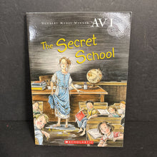 Load image into Gallery viewer, The Secret School (Avi) -chapter paperback
