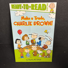 Load image into Gallery viewer, Make a Trade, Charlie Brown! (Ready to Read Level 2) (Charles M. Schulz) (Sports: Baseball) (Peanuts) -character reader paperback
