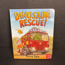 Load image into Gallery viewer, Dinosaur Rescue! (Penny Dale) (Nosy Crow) -board
