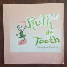 Load image into Gallery viewer, Ruth the Tooth (Jeannie Daniels Felts) - Paperback
