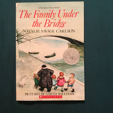Load image into Gallery viewer, The Family Under The Bridge (Natalie Savage Carlson) -chapter
