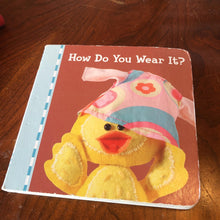 Load image into Gallery viewer, how do you wear it? (Paige Russell) -board
