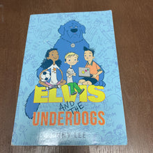 Load image into Gallery viewer, Elvis and the Underdogs (Jenny Lee) -chapter
