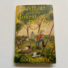 Load image into Gallery viewer, Bartlett &amp; The Forest Of Plenty (Odo Hirsch)-chapter
