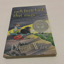 Load image into Gallery viewer, Each Little Bird That Sings (Deborah Wiles) -chapter
