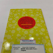 Load image into Gallery viewer, Chocolate Fever (Robert Kimmel Smith) -chapter

