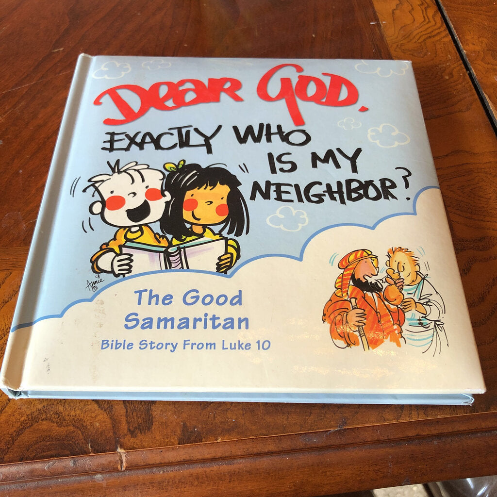 Dear God, Exactly Who Is My Neighbor? (Dear God Kids) (Anne Fitzgerald) -religion board
