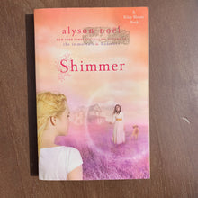 Load image into Gallery viewer, Shimmer (Alyson Noel) -chapter
