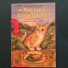 Load image into Gallery viewer, The Nine Lives of Adventure Cat (Susan Clymer) -chapter
