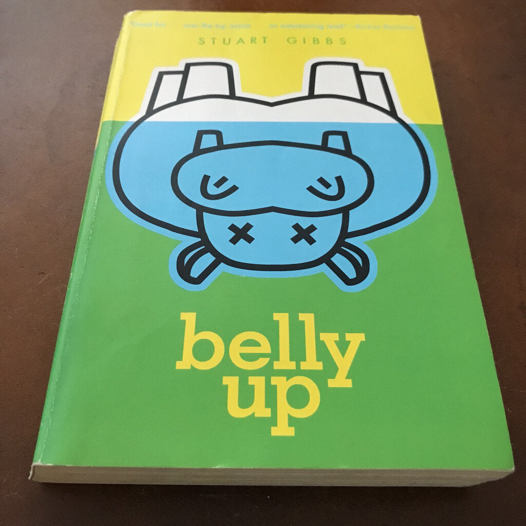 Belly Up (Stuart Gibbs) (Fun Jungle) -series paperback