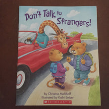 Load image into Gallery viewer, Don't talk to strangers (Christine Mehlhaff) -paperback
