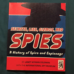 Secrets, Lies, Gizmos, and Spies (Janet Wyman) (Jobs - Spies) -educational