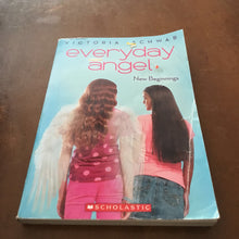 Load image into Gallery viewer, New Beginnings (Everyday Angel) (Victoria Schwab) -series
