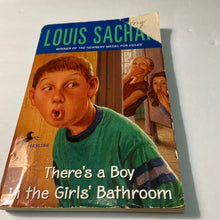 Load image into Gallery viewer, There&#39;s a boy in the girls bathroom (Louis Sachar) -chapter
