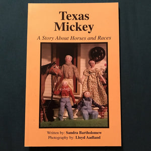Texas Mickey (Sandra Bartholomew) -series