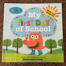 Load image into Gallery viewer, Schoolies: My First Day of School (Ellen Crimi-Trent) (School) -paperback
