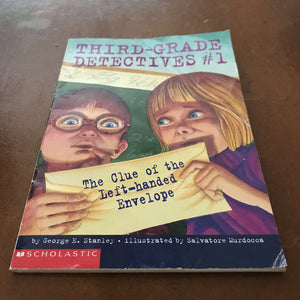The Clue of the Left-Handed Envelope (Third Grade Detectives) (George Edward Stanley) -series